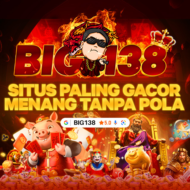 Big138: Situs Slot Gacor Gampang Menang Terbaru dan Terpercaya